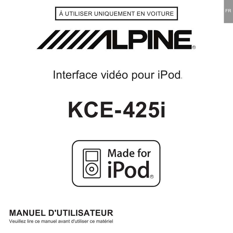 Guide utilisation ALPINE KCE-425I  de la marque ALPINE
