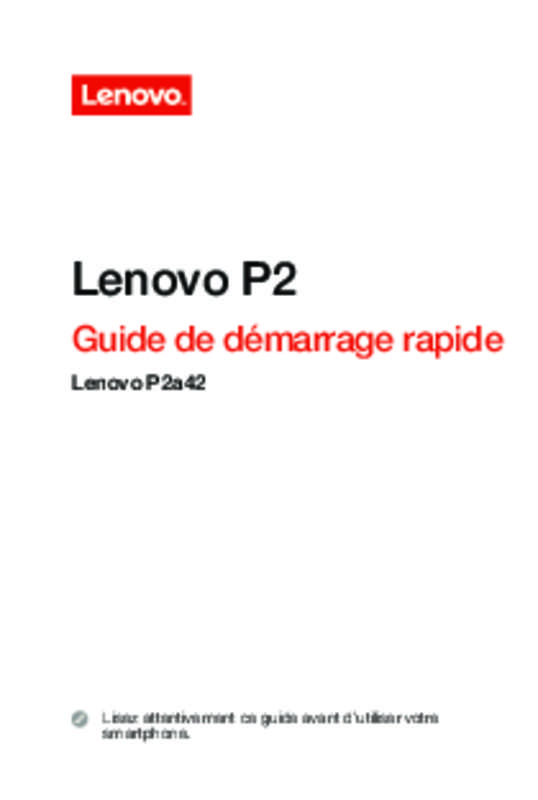 Guide utilisation LENOVO P2  de la marque LENOVO