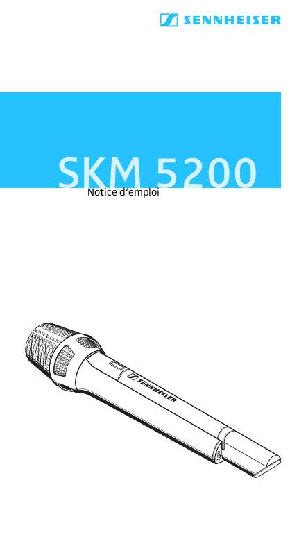 Guide utilisation  SENNHEISER SKM 5200  de la marque SENNHEISER