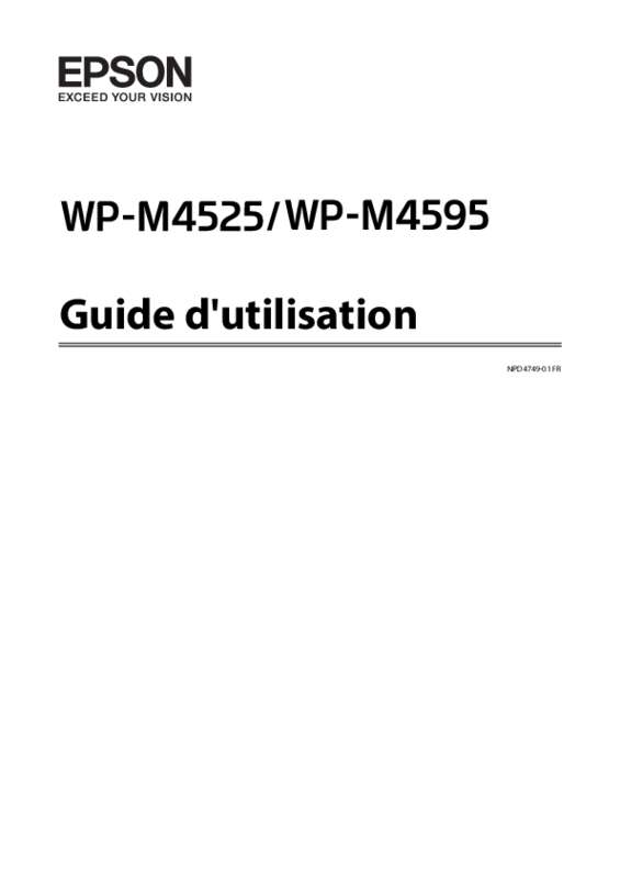 Guide utilisation  EPSON WORKFORCE PRO WP-M4595 DNF  de la marque EPSON