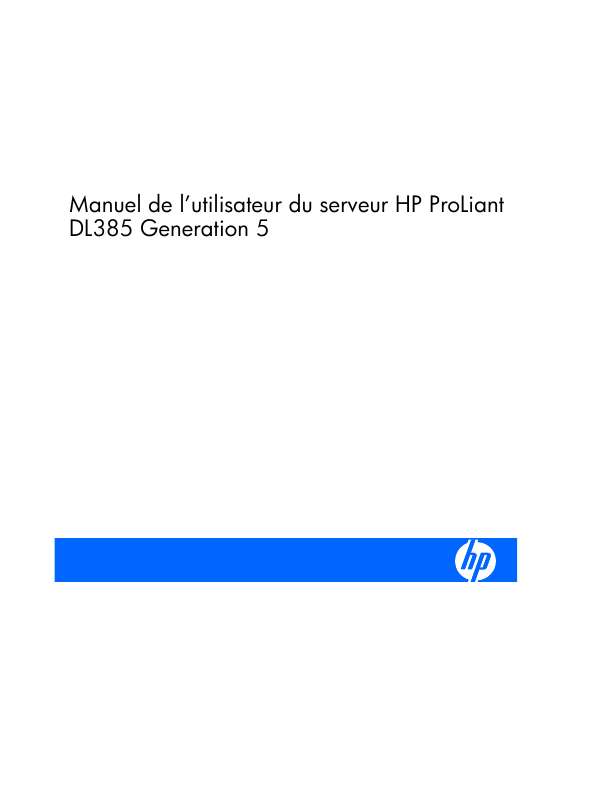 Guide utilisation HP PROLIANT DL385 G5 SERVER  de la marque HP