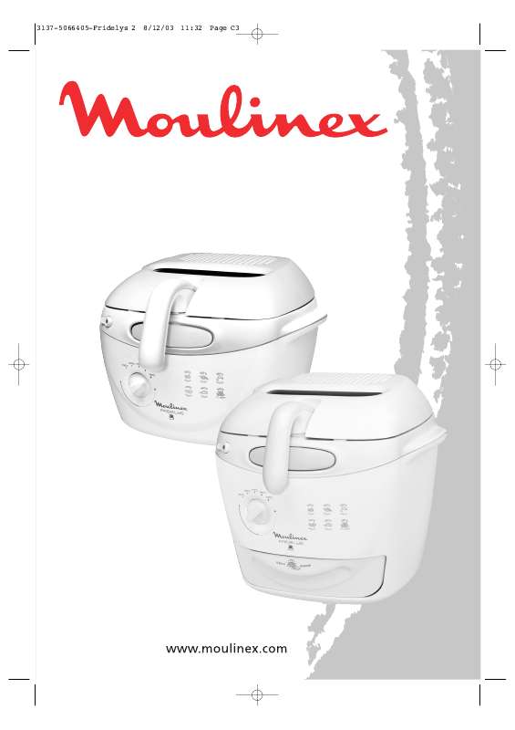Guide utilisation  MOULINEX FRITEUSE FRIDELYS  de la marque MOULINEX