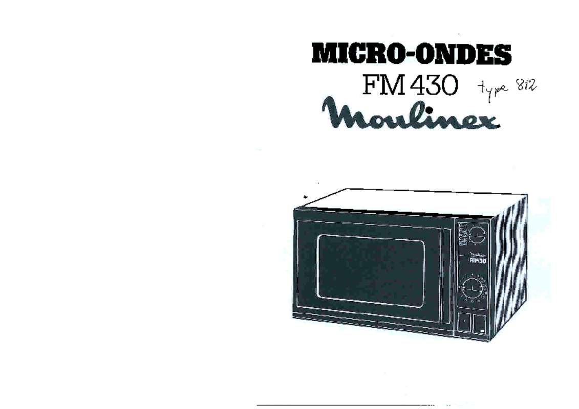 Guide utilisation  MOULINEX FM430 TYPE 812  de la marque MOULINEX