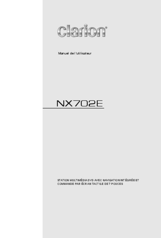Guide utilisation CLARION NX702E  de la marque CLARION