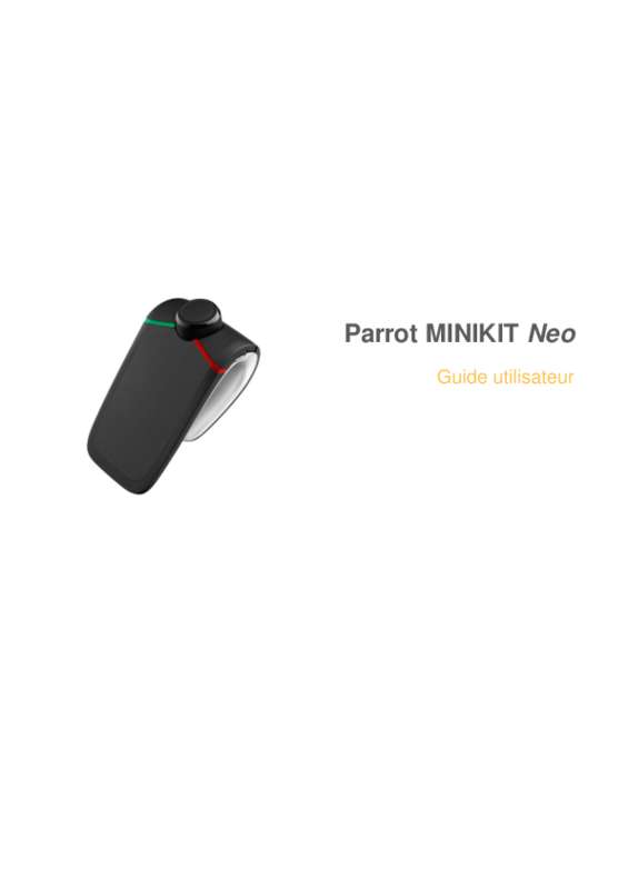 Guide utilisation PARROT MINIKIT NEO  de la marque PARROT