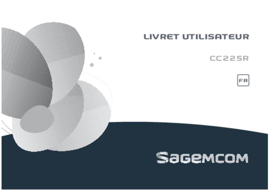 Guide utilisation SAGEMCOM CC225R  de la marque SAGEMCOM