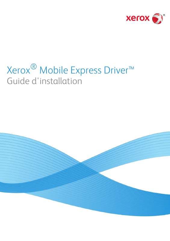 Guide utilisation  XEROX MOBILE  DRIVER  de la marque XEROX