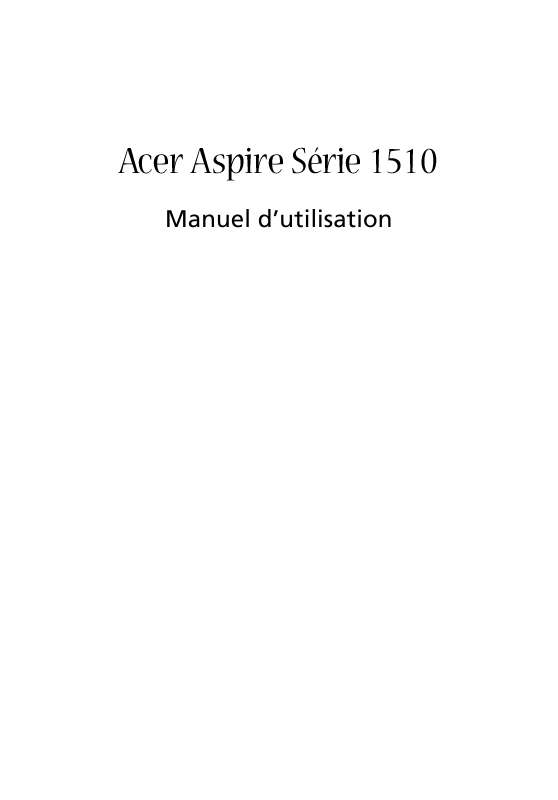 Guide utilisation ACER ASPIRE 1510  de la marque ACER