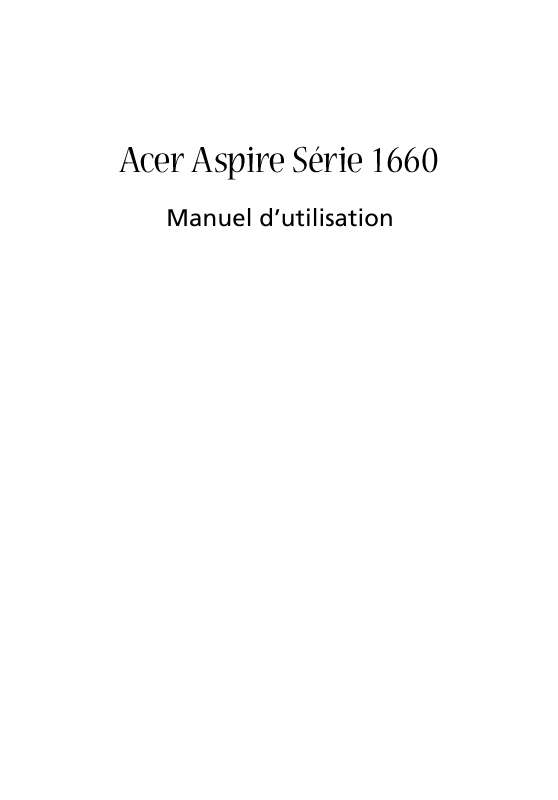 Guide utilisation ACER ASPIRE 1660  de la marque ACER