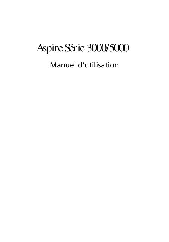 Guide utilisation ACER ASPIRE 3000  de la marque ACER