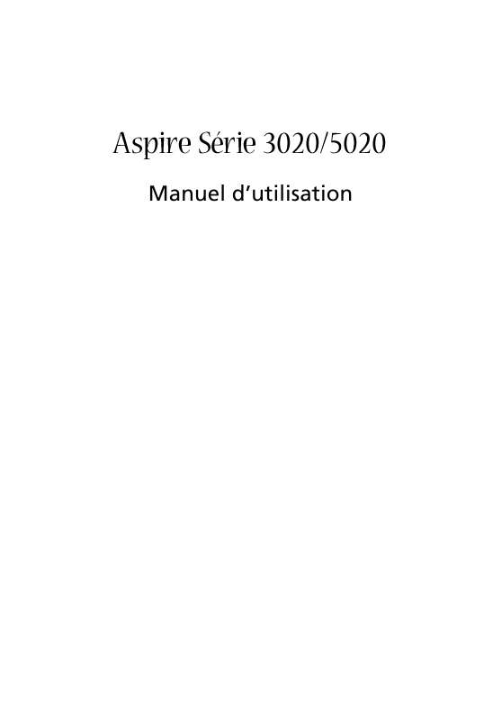 Guide utilisation ACER ASPIRE 3020  de la marque ACER