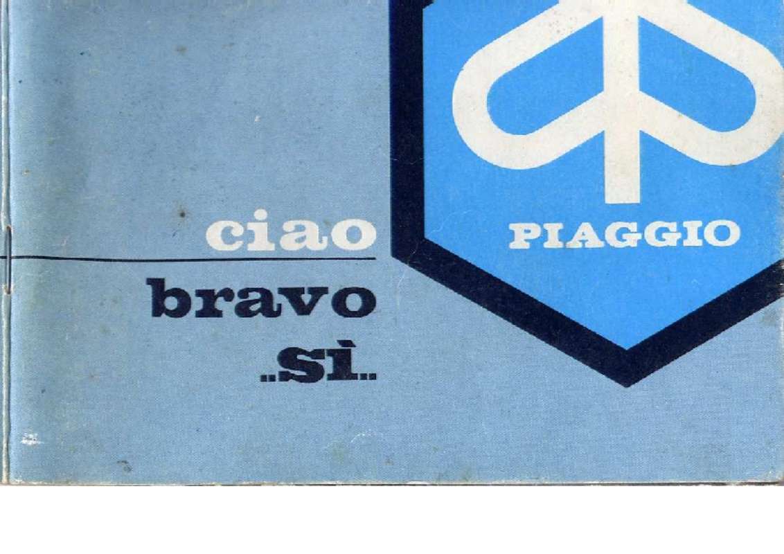 Guide utilisation PIAGGIO CIAO BRAVO  de la marque PIAGGIO