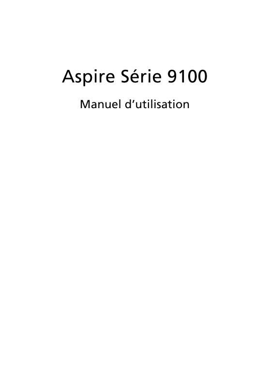 Guide utilisation ACER ASPIRE 9100  de la marque ACER