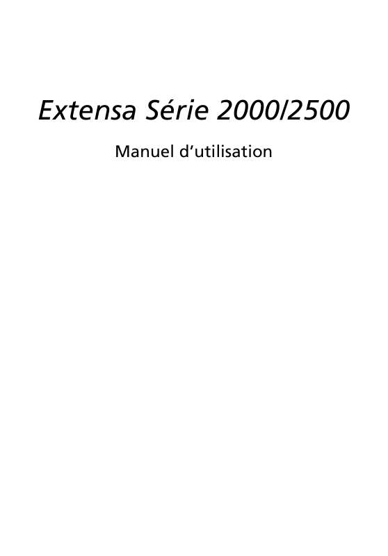 Guide utilisation ACER EXTENSA-2000-2500  de la marque ACER