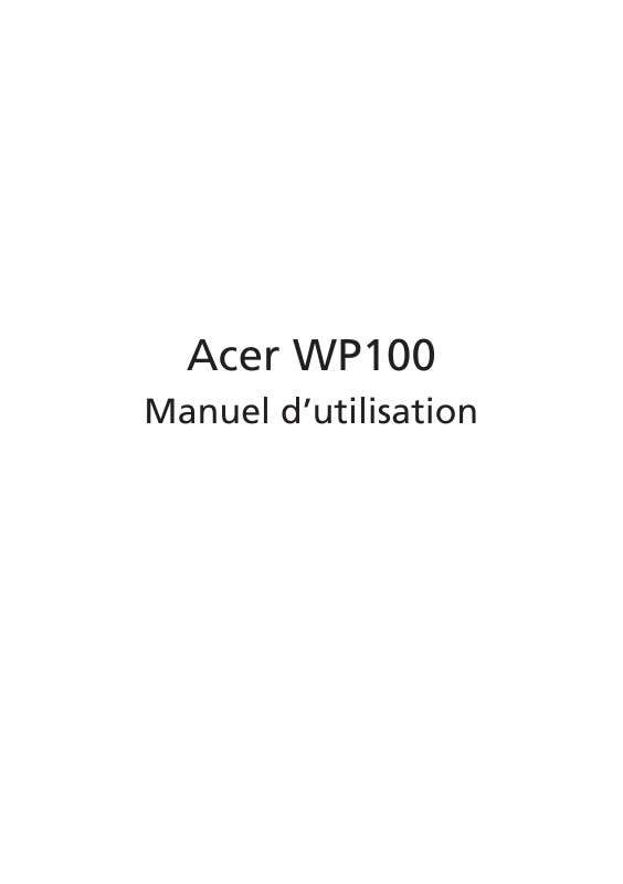 Guide utilisation  ACER WP-100  de la marque ACER