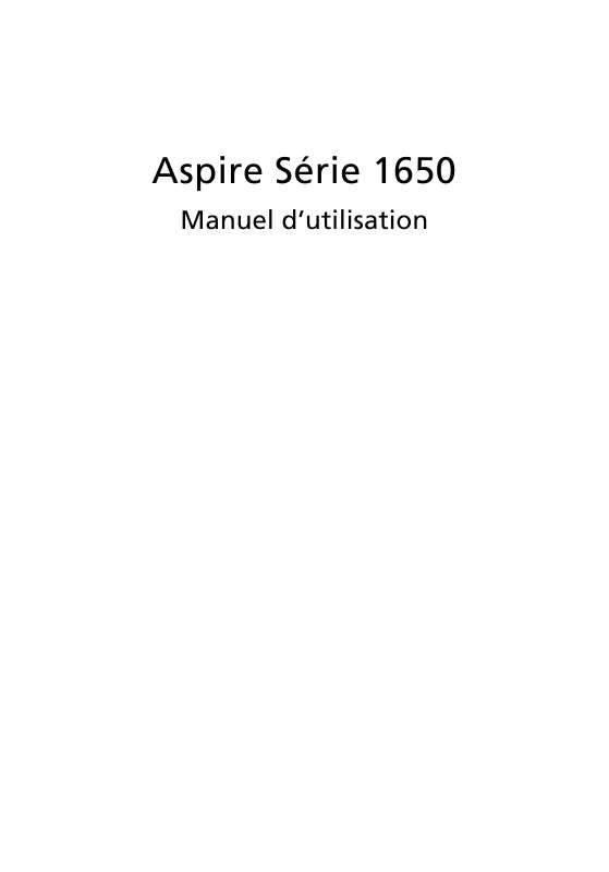 Guide utilisation ACER ASPIRE 1650  de la marque ACER