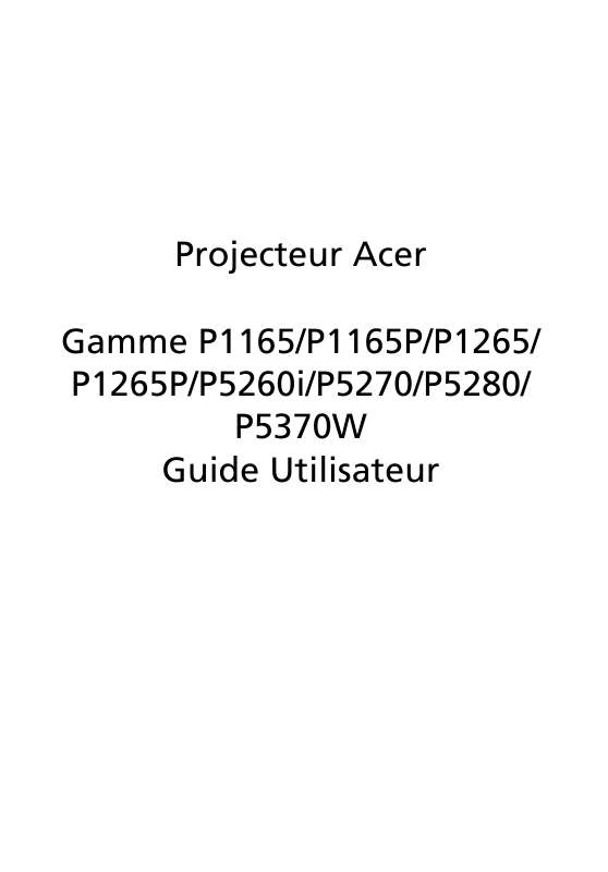 Guide utilisation  ACER P1165P  de la marque ACER