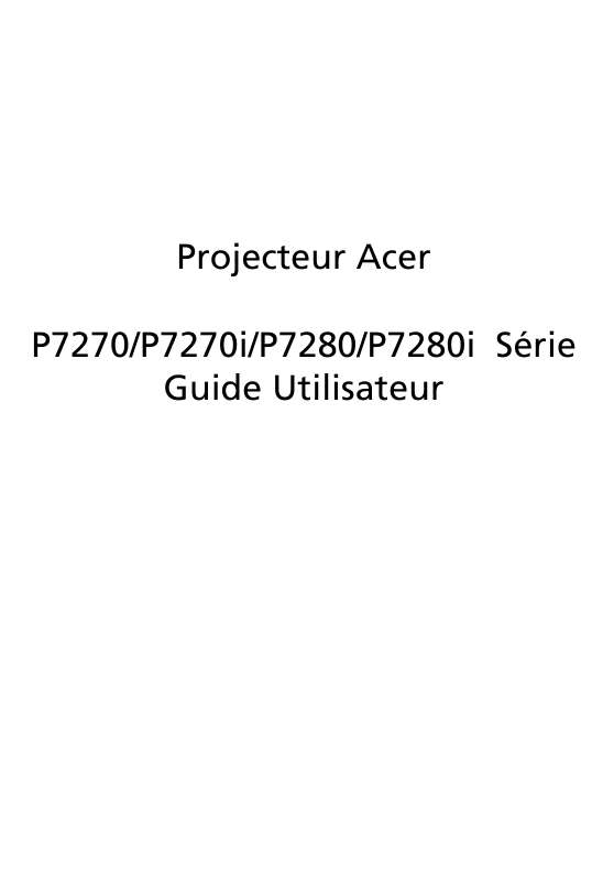 Guide utilisation ACER P7270I  de la marque ACER