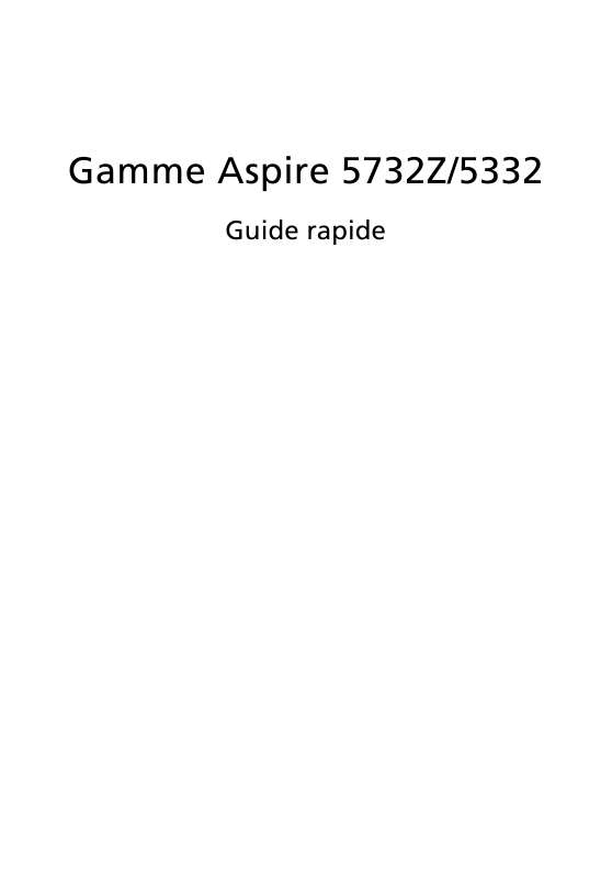 Guide utilisation ACER ASPIRE 5332  de la marque ACER