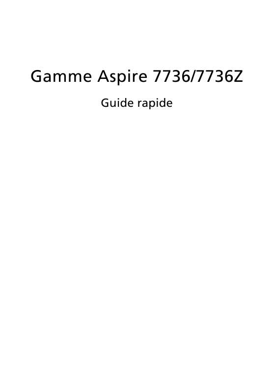Guide utilisation ACER ASPIRE 7736  de la marque ACER