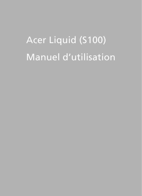 Guide utilisation  ACER S100  de la marque ACER