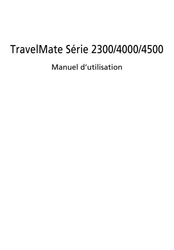 Guide utilisation ACER TRAVELMATE-4500  de la marque ACER
