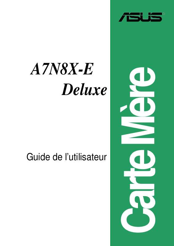 Guide utilisation ASUS A7N8X-E DELUXE  de la marque ASUS