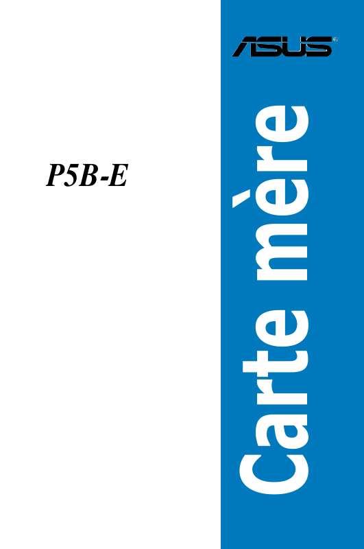 Guide utilisation ASUS P5B-E  de la marque ASUS