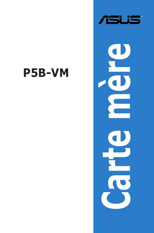 Guide utilisation  ASUS P5B-VM  de la marque ASUS