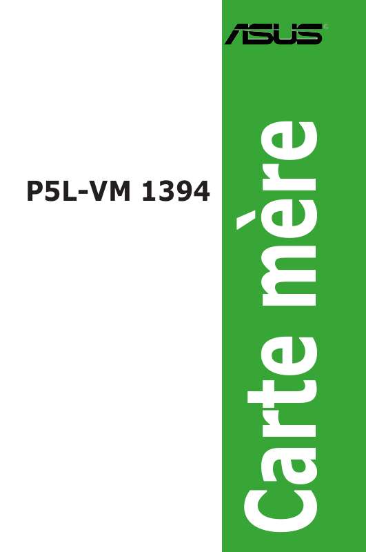 Guide utilisation  ASUS P5L-VM 1394  de la marque ASUS