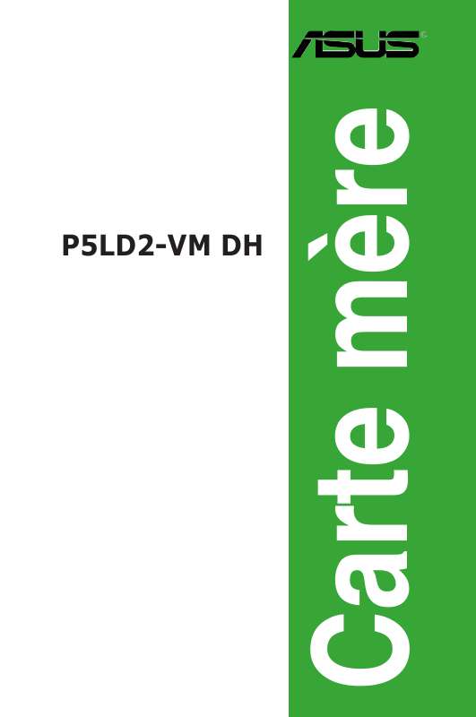 Guide utilisation  ASUS P5LD2-VM DH  de la marque ASUS