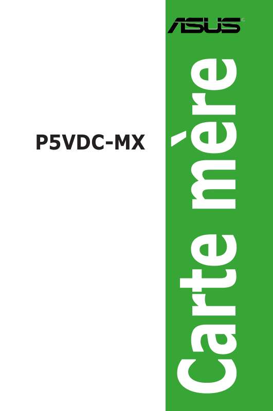 Guide utilisation  ASUS P5VDC-MX  de la marque ASUS