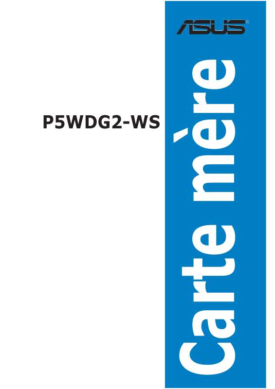 Guide utilisation ASUS P5WDG2-WS  de la marque ASUS