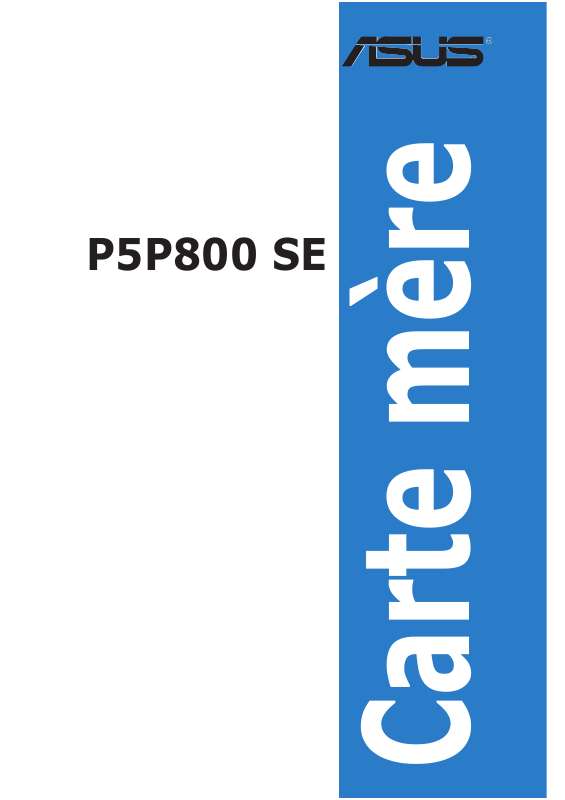 Guide utilisation ASUS P5P800 SE  de la marque ASUS