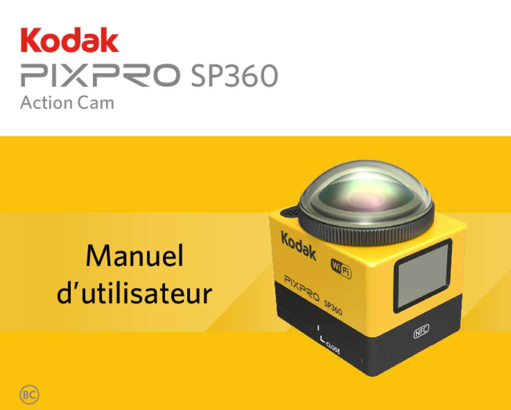 Guide utilisation KODAK PIXPRO SP360  de la marque KODAK