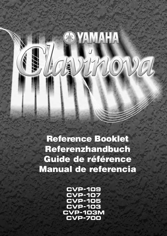 Guide utilisation YAMAHA CVP-109-107-105-103-103M-700  de la marque YAMAHA
