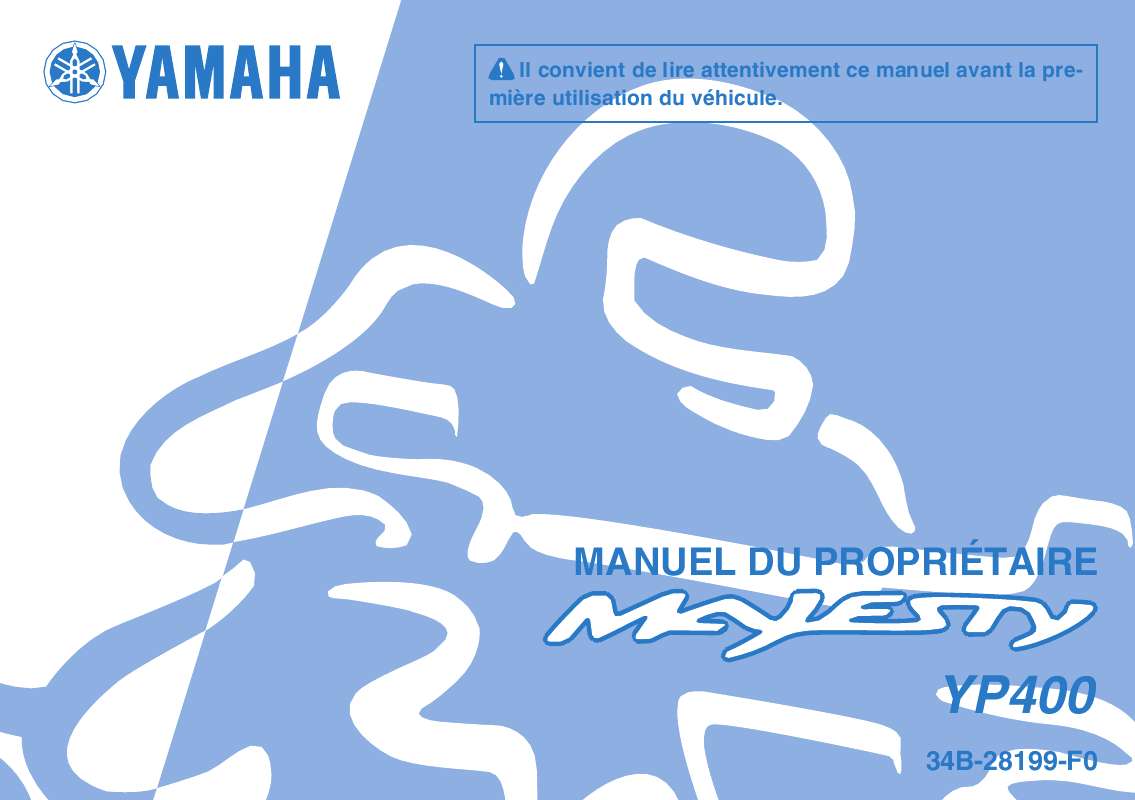 Guide utilisation  YAMAHA MAJESTY 400  de la marque YAMAHA