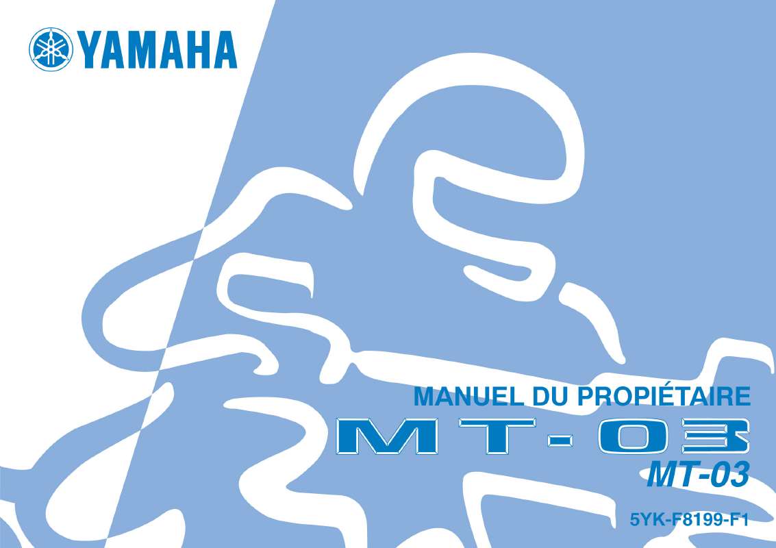 Guide utilisation  YAMAHA MT-03  de la marque YAMAHA