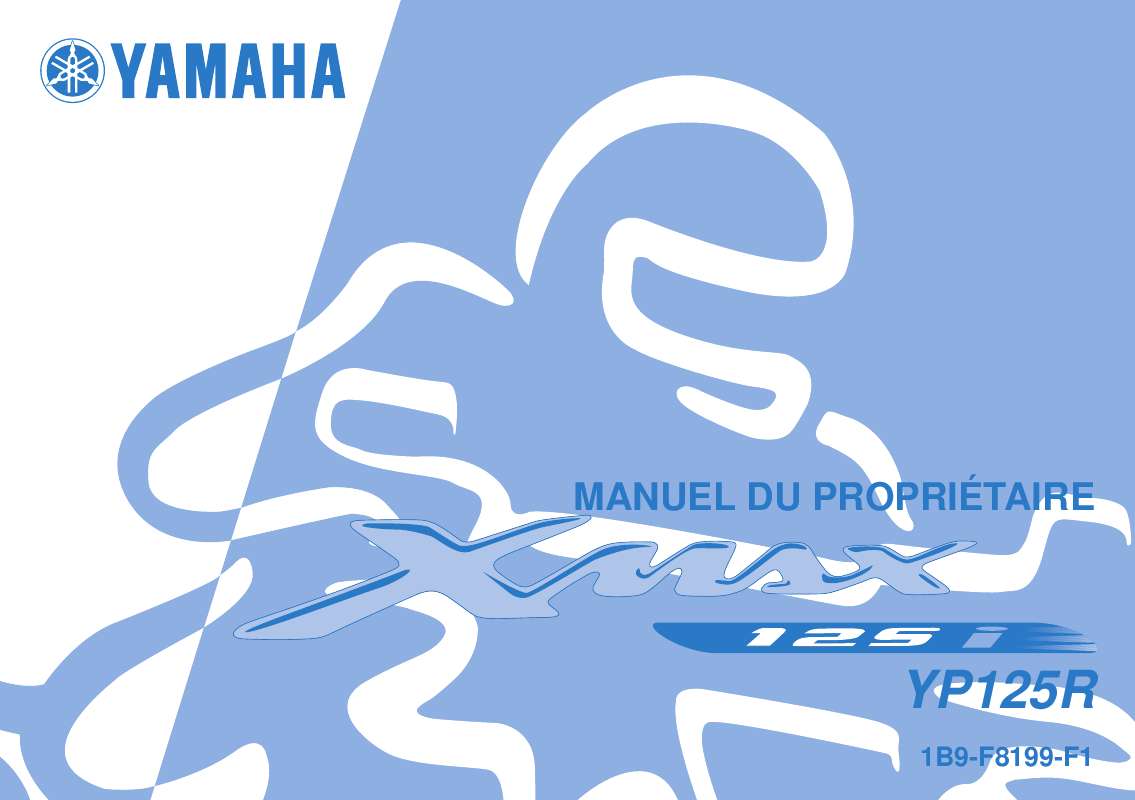 Guide utilisation  YAMAHA X-MAX 125  de la marque YAMAHA