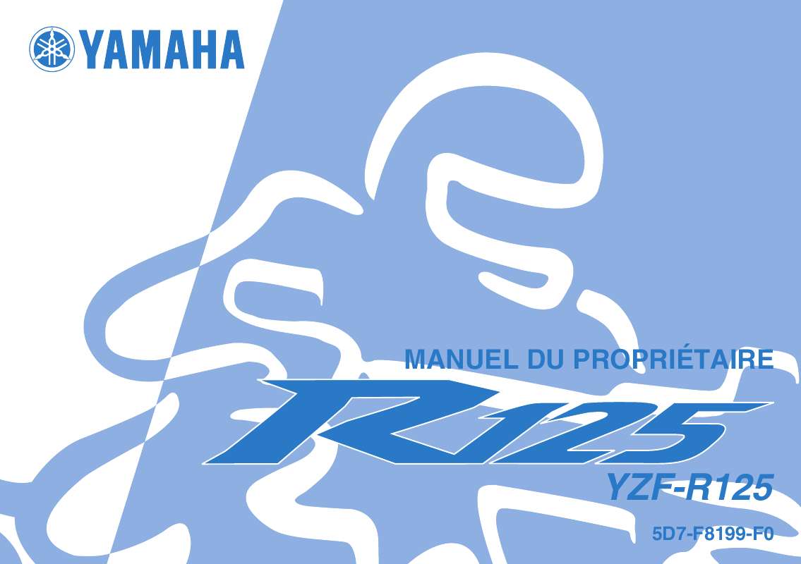 Guide utilisation  YAMAHA YZF-R125  de la marque YAMAHA