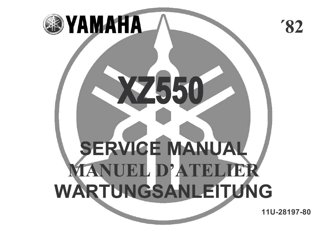 Guide utilisation  YAMAHA XZ550  de la marque YAMAHA