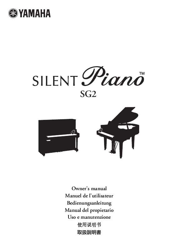 Guide utilisation  YAMAHA SILENT PIANO (SG2 TYPE)  de la marque YAMAHA