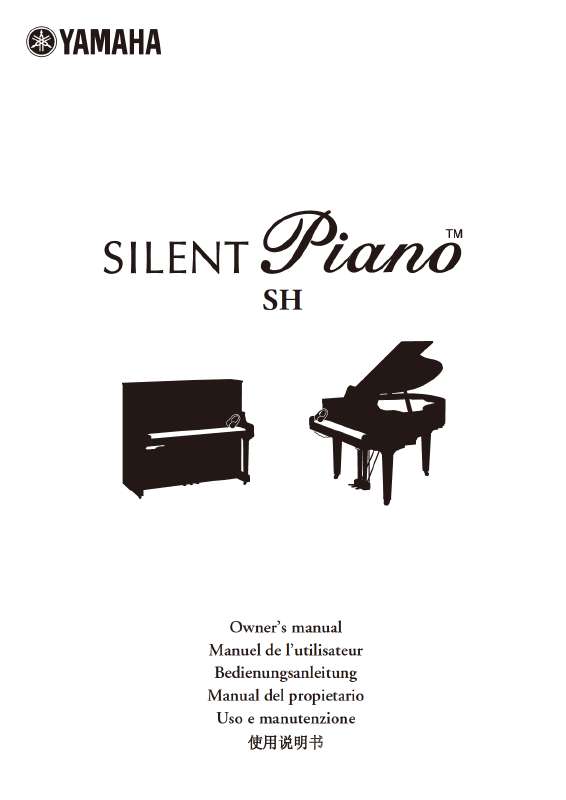 Guide utilisation  YAMAHA SILENT PIANO (SH TYPE)  de la marque YAMAHA