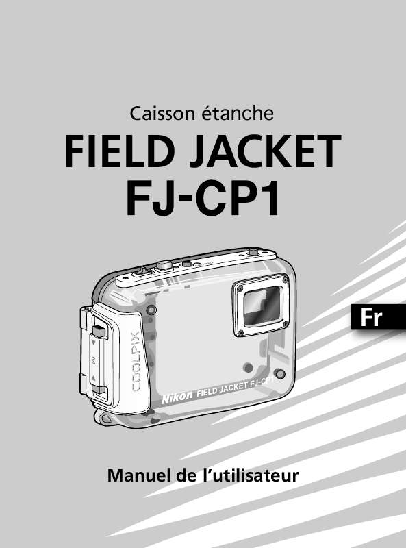 Guide utilisation NIKON CAISSON ETANCHE FJ-CP1-JUSQU-A 3 M DE PROFONDEUR  de la marque NIKON