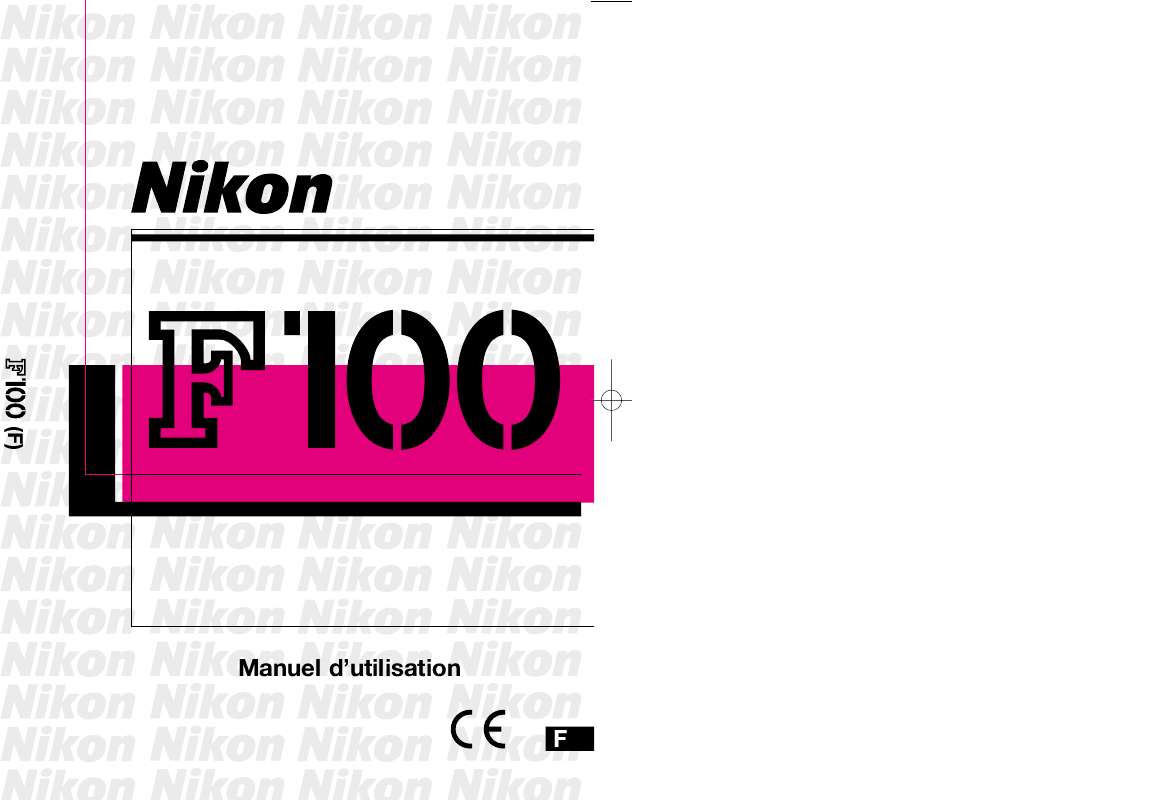 Guide utilisation  NIKON F100  de la marque NIKON