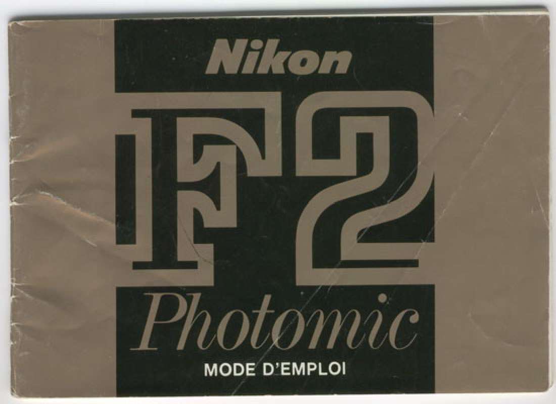 Guide utilisation  NIKON F2 PHOTOMIC  de la marque NIKON