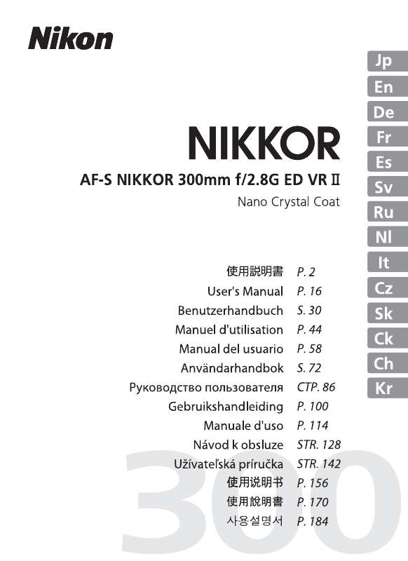 Guide utilisation NIKON AF-S NIKKOR 300MM F-2.8G ED VR II  de la marque NIKON