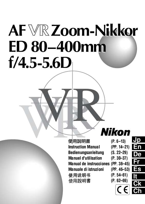 Guide utilisation NIKON AF VR ZOOM-NIKKOR 80-400MM F4.5-5.6D  de la marque NIKON