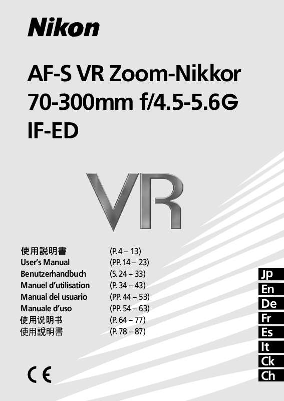 Guide utilisation NIKON AF-S VR ZOOM-NIKKOR 70-300MM F-4.5-5.6G IF-ED  de la marque NIKON
