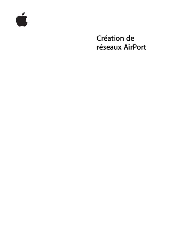 Guide utilisation  APPLE CREATION DE RESEAUX AIRPORT  de la marque APPLE